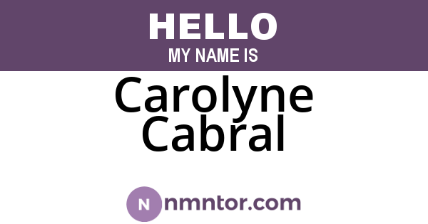 Carolyne Cabral