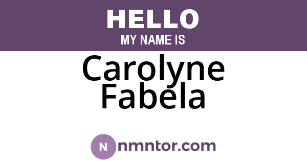 Carolyne Fabela