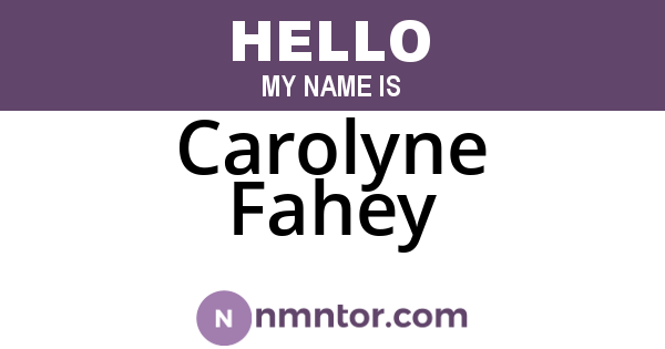 Carolyne Fahey