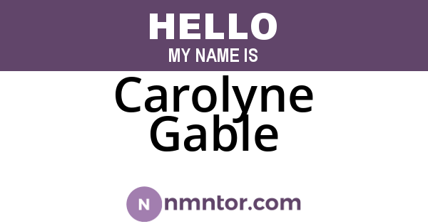 Carolyne Gable
