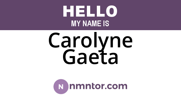 Carolyne Gaeta