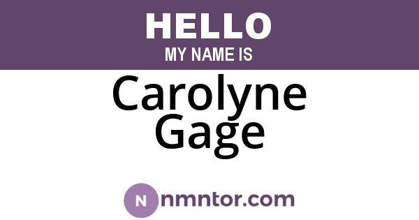 Carolyne Gage
