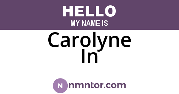 Carolyne In