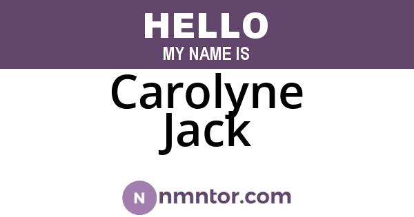 Carolyne Jack