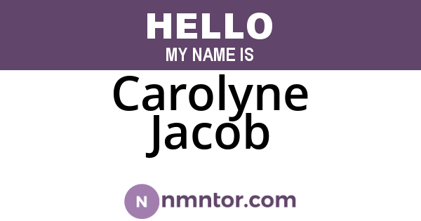 Carolyne Jacob