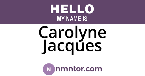 Carolyne Jacques