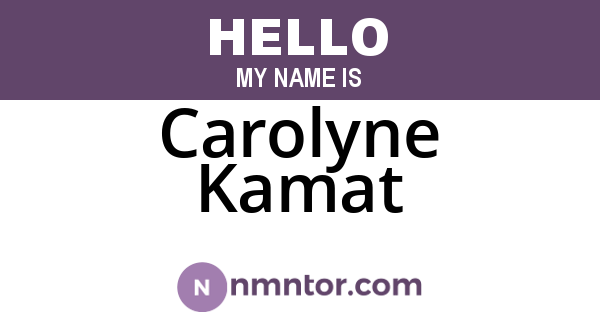 Carolyne Kamat