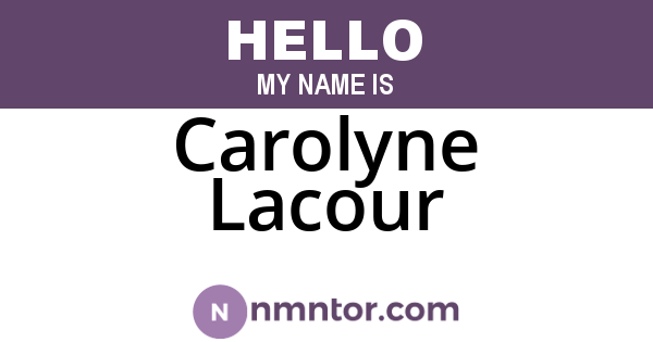 Carolyne Lacour