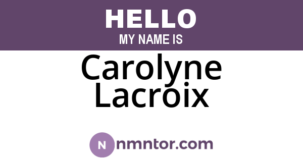 Carolyne Lacroix