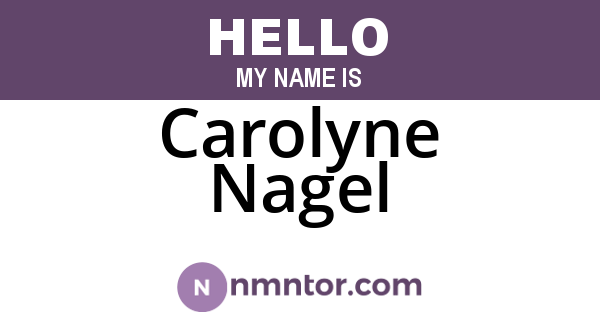 Carolyne Nagel
