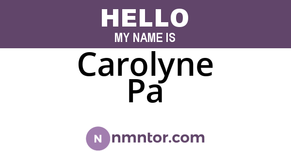 Carolyne Pa