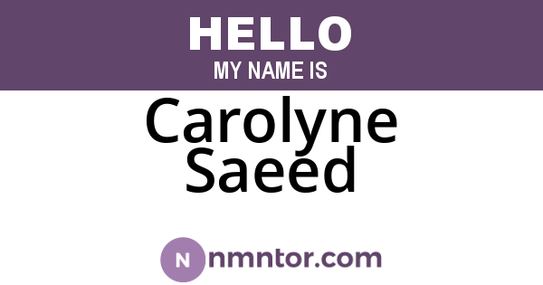 Carolyne Saeed