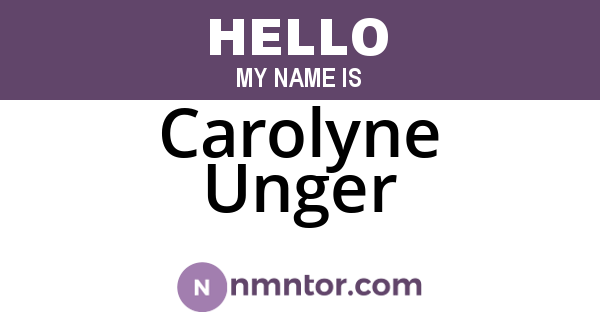 Carolyne Unger