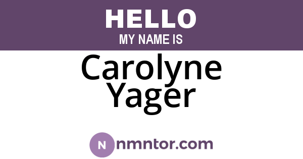 Carolyne Yager