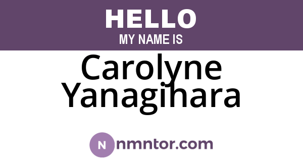 Carolyne Yanagihara