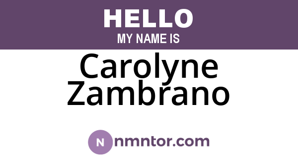 Carolyne Zambrano