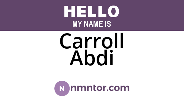 Carroll Abdi