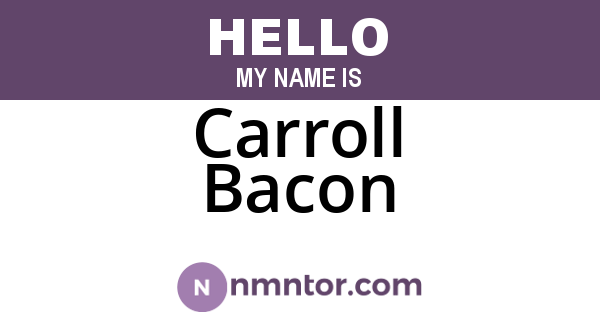 Carroll Bacon