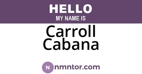 Carroll Cabana