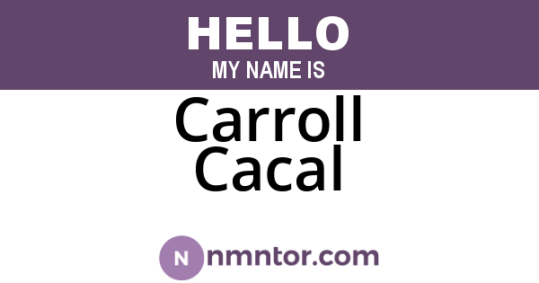 Carroll Cacal