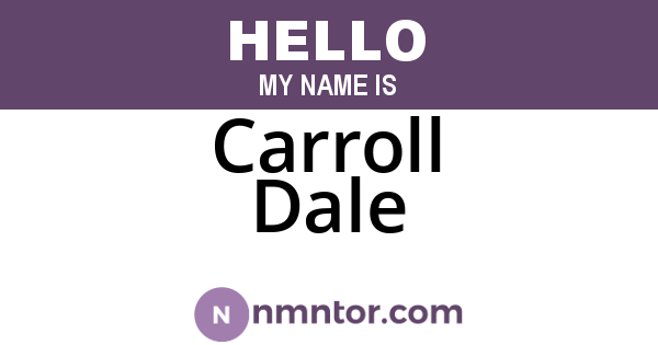 Carroll Dale