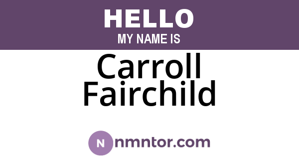 Carroll Fairchild