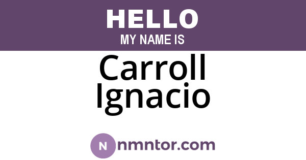 Carroll Ignacio