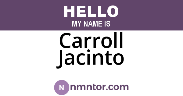 Carroll Jacinto