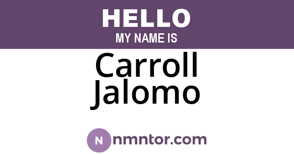 Carroll Jalomo