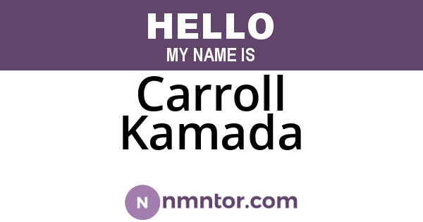 Carroll Kamada