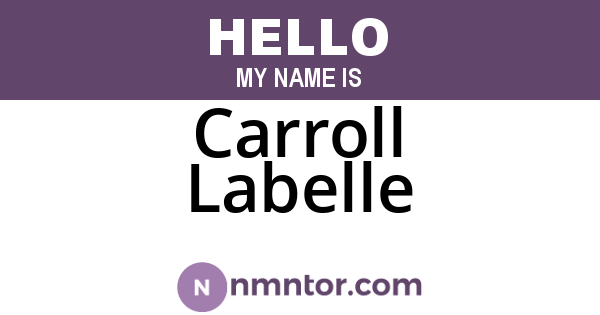 Carroll Labelle