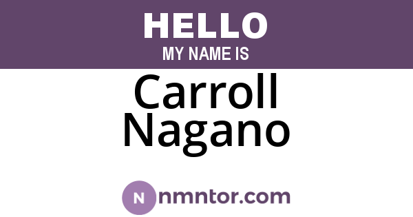 Carroll Nagano