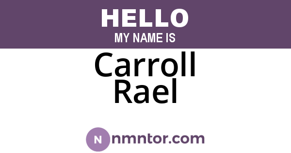 Carroll Rael