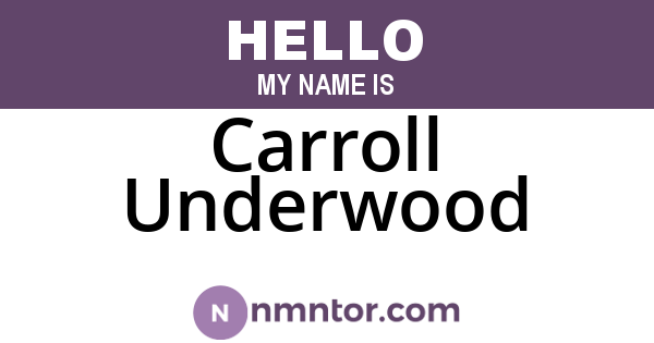 Carroll Underwood
