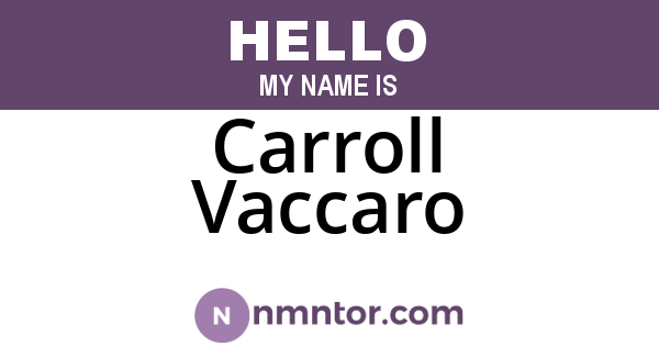 Carroll Vaccaro