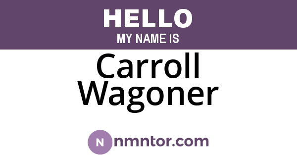 Carroll Wagoner