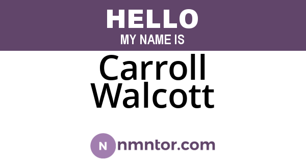 Carroll Walcott