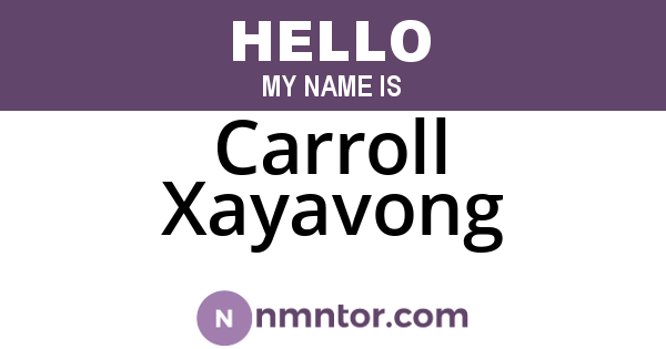 Carroll Xayavong