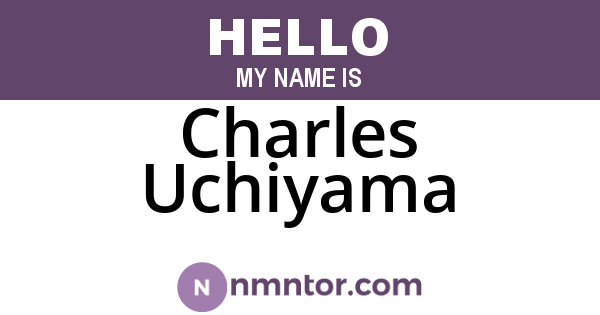 Charles Uchiyama