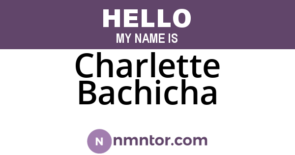Charlette Bachicha