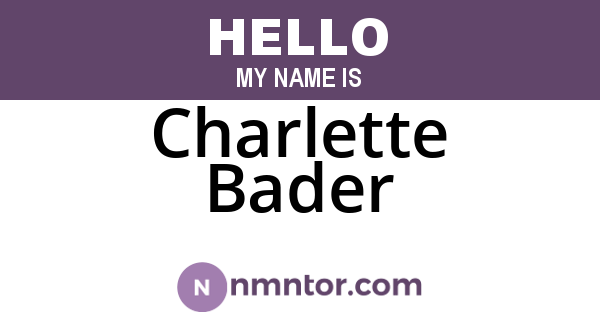 Charlette Bader