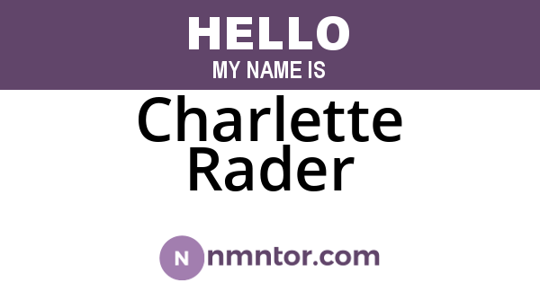 Charlette Rader
