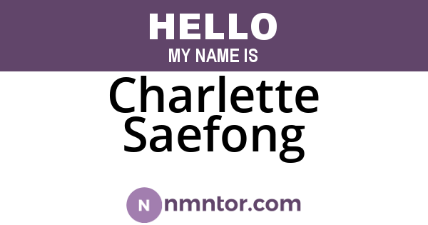 Charlette Saefong