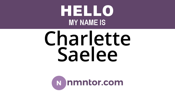 Charlette Saelee