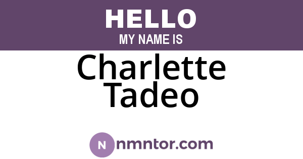 Charlette Tadeo