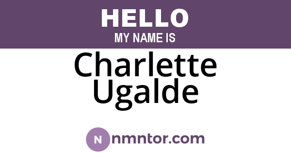 Charlette Ugalde
