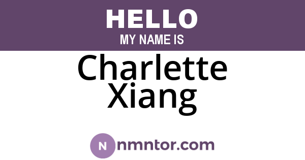 Charlette Xiang