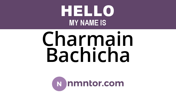 Charmain Bachicha