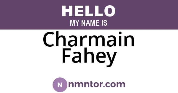 Charmain Fahey