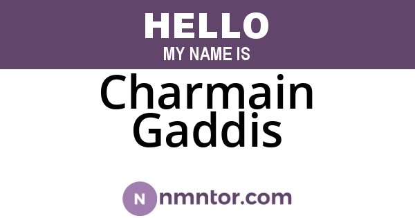 Charmain Gaddis